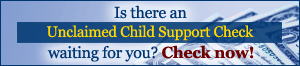 Unclaimed Child Support Check Search